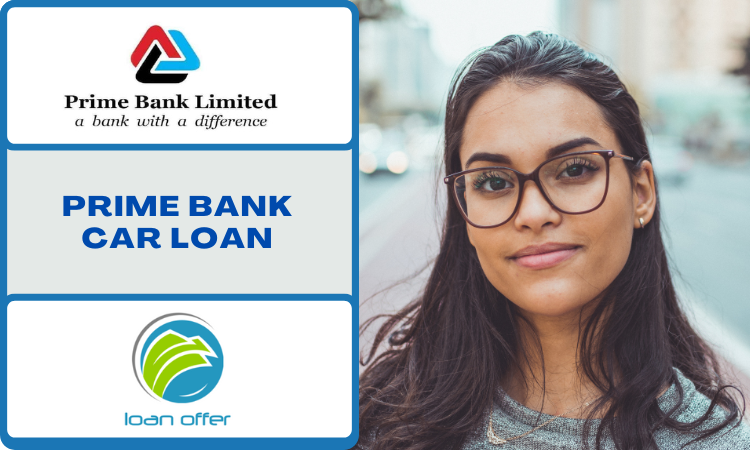 prime-bank-car-loan-by-LoanOffer