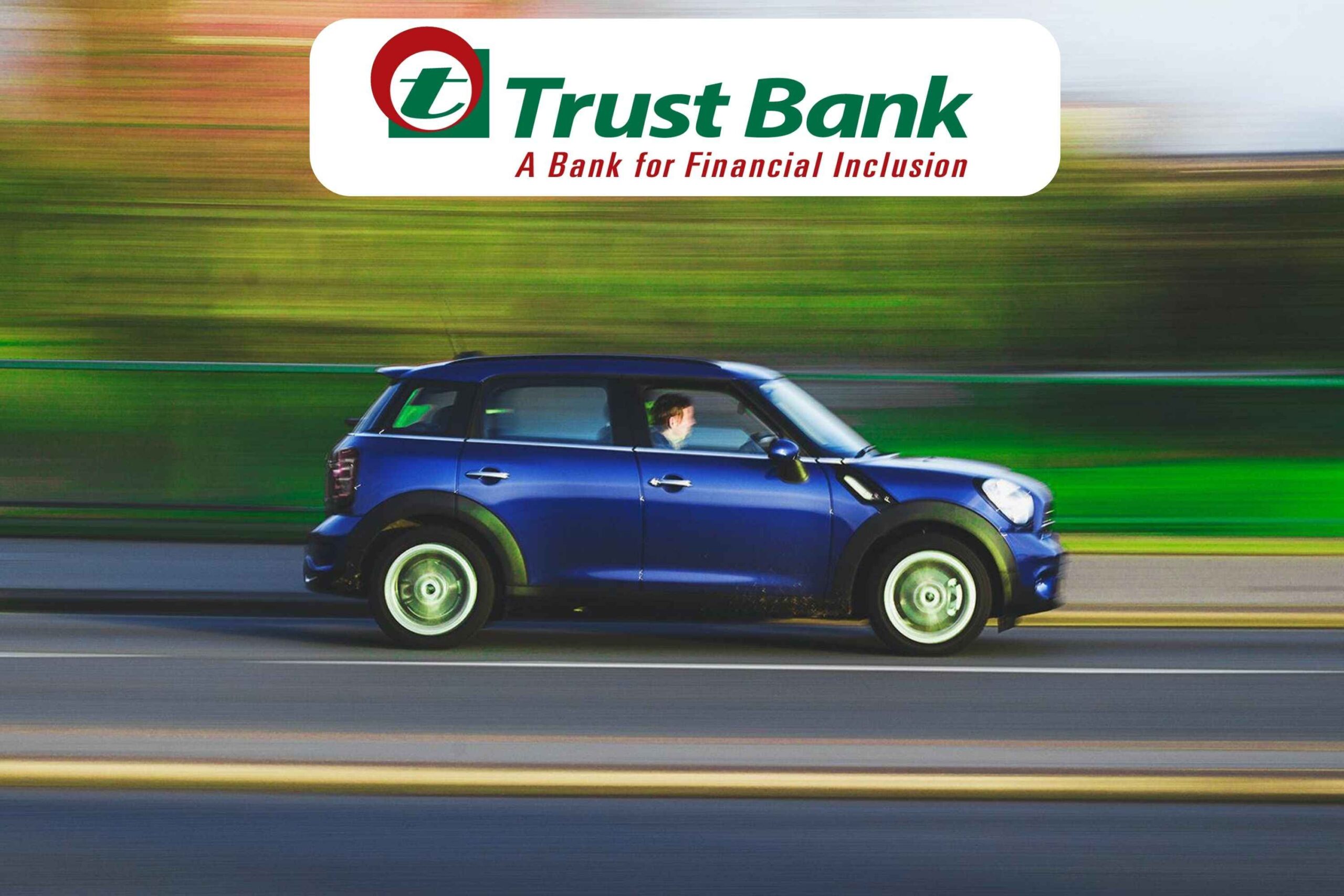 Trust Bank Car Loan