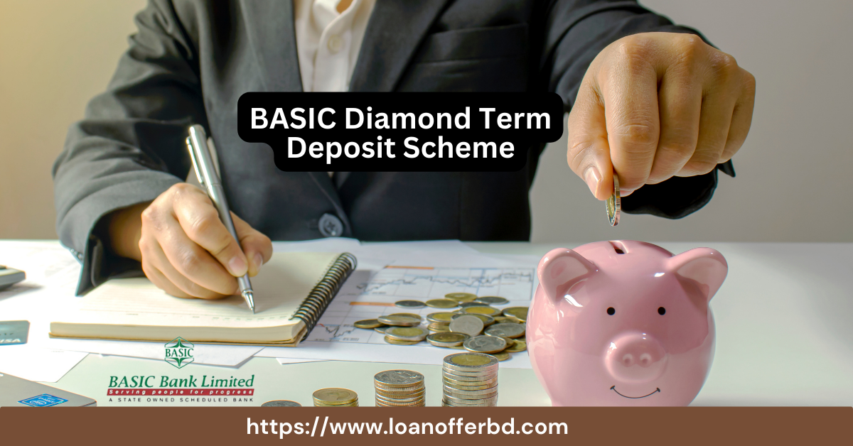 BASIC Diamond Term Deposit Scheme
