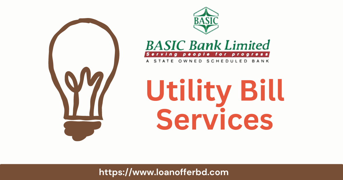 Basic Bank Utility Bill Services