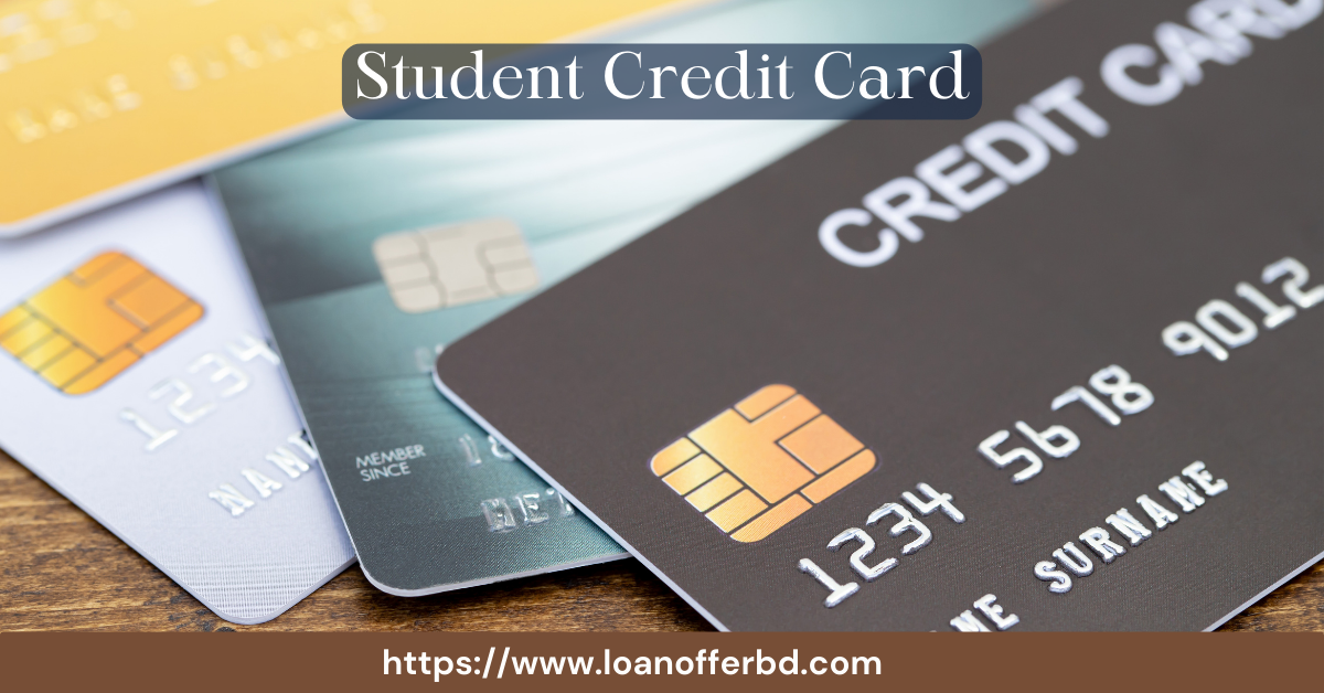 Student Credit Cards in Bangladesh