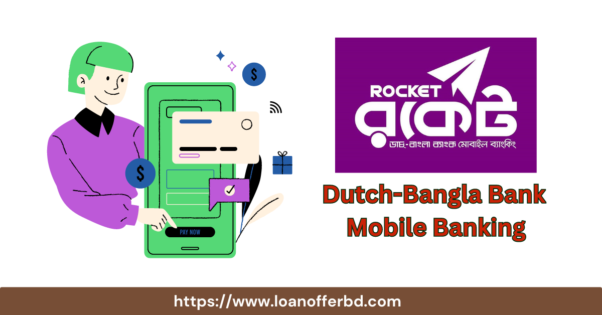 Dutch-Bangla Bank Mobile Banking